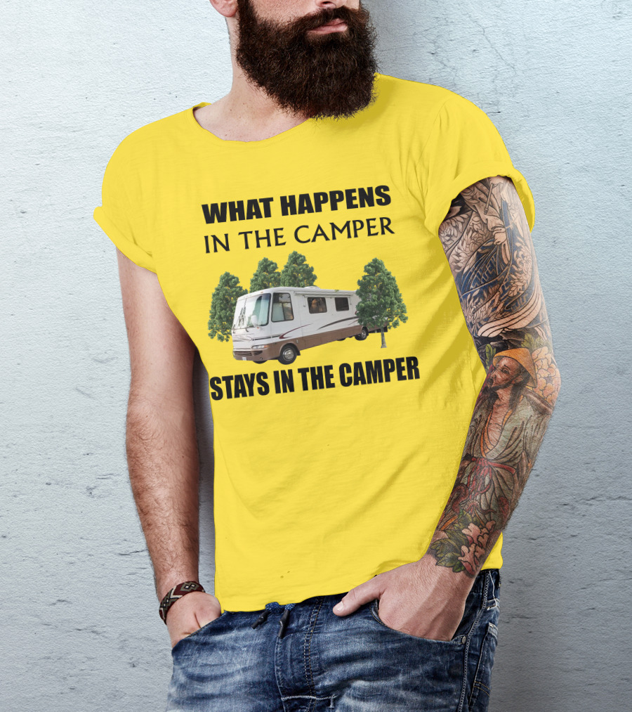 What Happens In The Camper Stays In The Camper RV 2002 Kountry Star T-Shirt