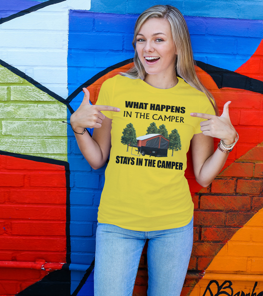 WHAT HAPPENS IN THE CAMPER STAYS IN THE CAMPER Aspen Camper T-Shirt