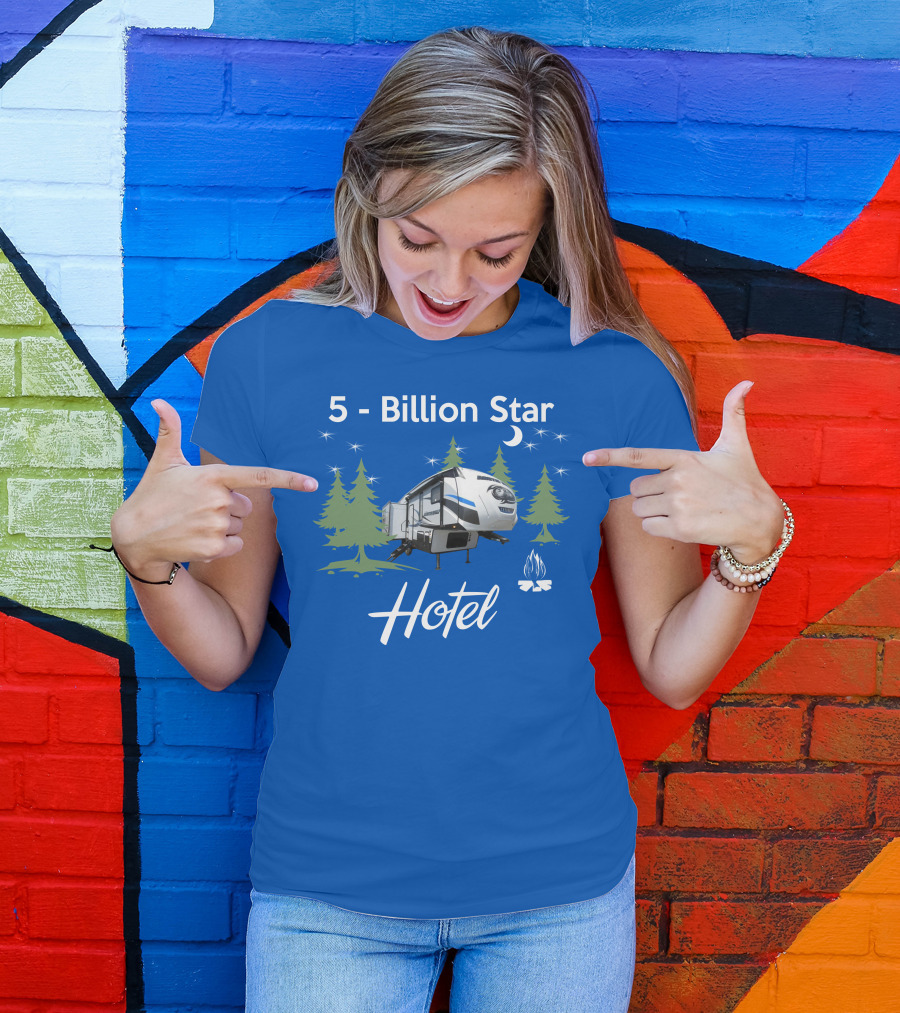 5 Billion Star Hotel Forest River Arctic Wolf 285DRL Campground Adventure T-Shirt