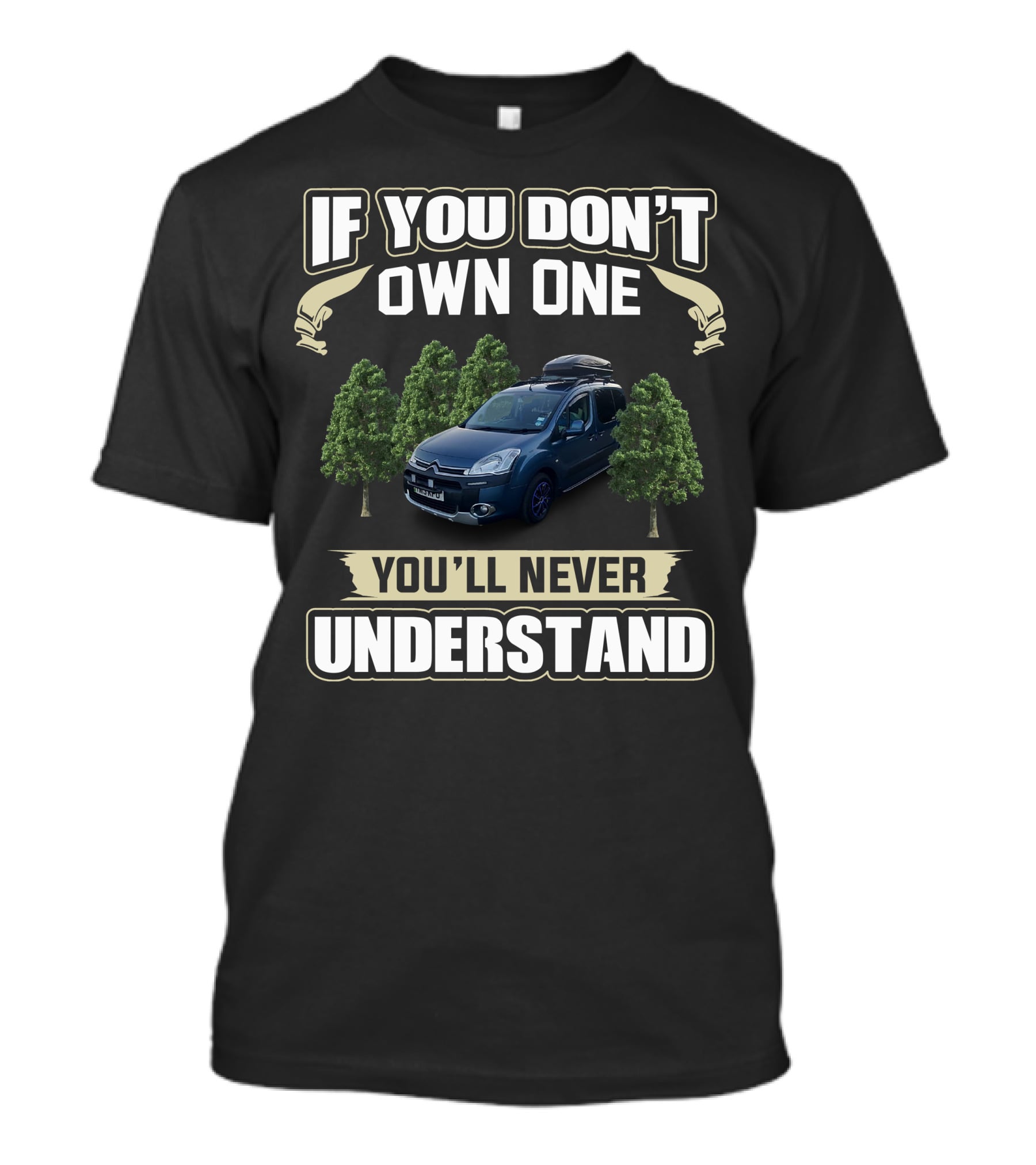 If You Don't Own One You'll Never Understand Micro Camper T-Shirt