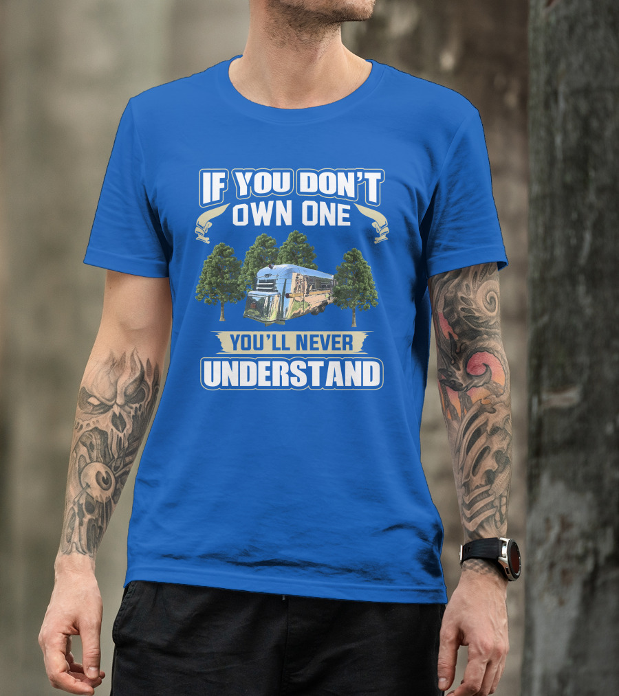 IF YOU DON'T OWN ONE YOU'LL NEVER UNDERSTAND VINTAGE STREAMLINE BUS T-Shirt