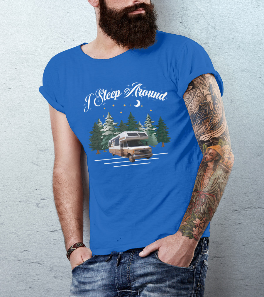 I Sleep Around Lazy Daze Motorhome Forest Night Moon Stars Camping T-Shirt