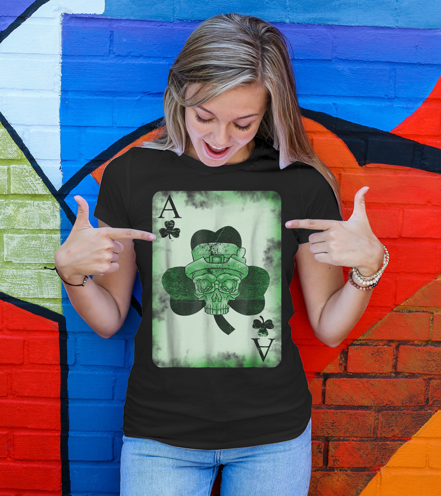 Ace Of Clubs Skull Shamrock Irish Luck Card T-Shirt