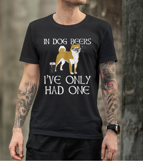 In Dog Beers I've Only Had One Shiba Inu Funny St. Patrick's Day Irish T-Shirt