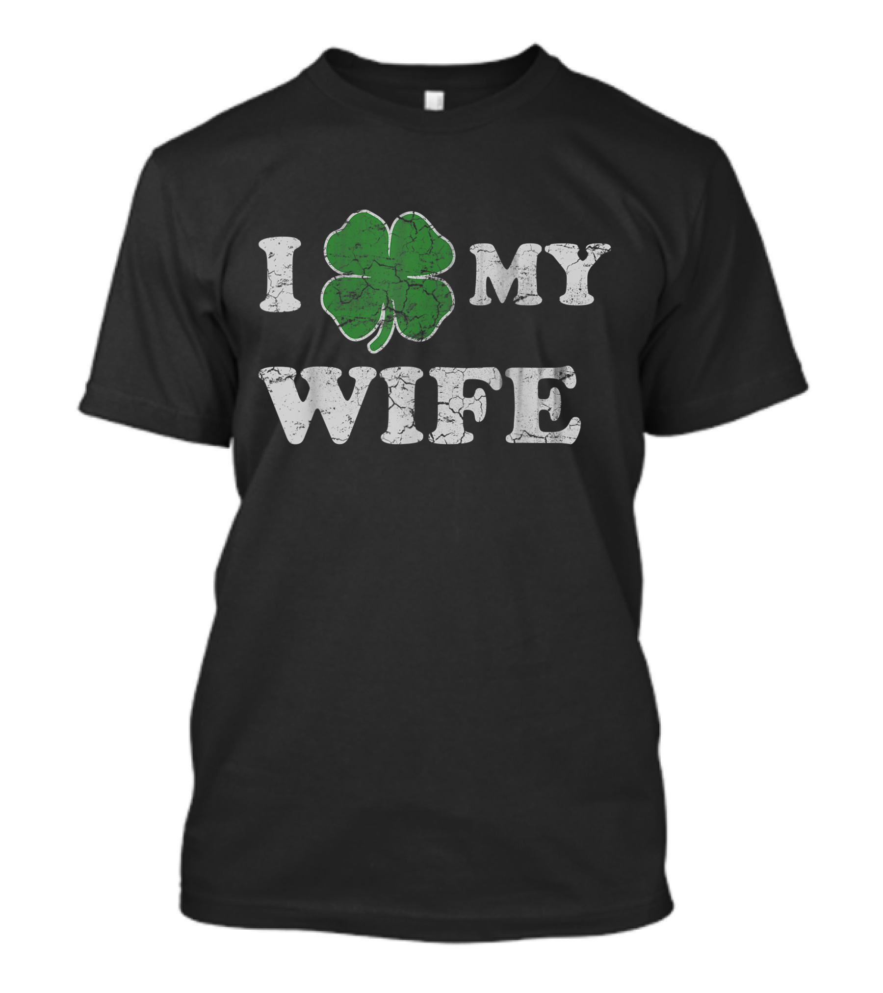 I Shamrock My Wife Irish Couples T-Shirt