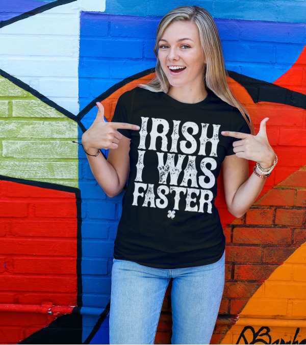 Irish I Was Faster St. Patrick's Day Runner Clover Running T-Shirt