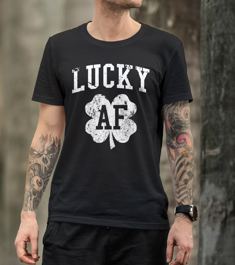 Lucky AF Vintage Shamrock St. Patrick's Day Green T-Shirt