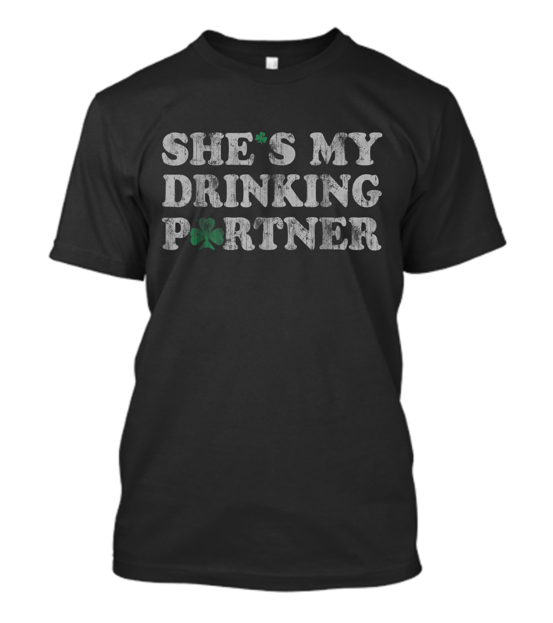 She's My Drinking Partner Shamrock T-Shirt