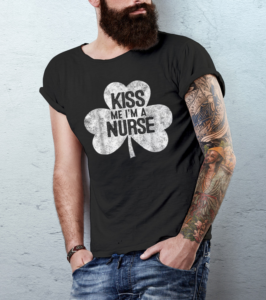 Kiss Me I'm A Nurse Shamrock T-Shirt