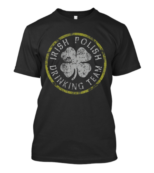 Irish Polish Drinking Team Clover Circle T-Shirt