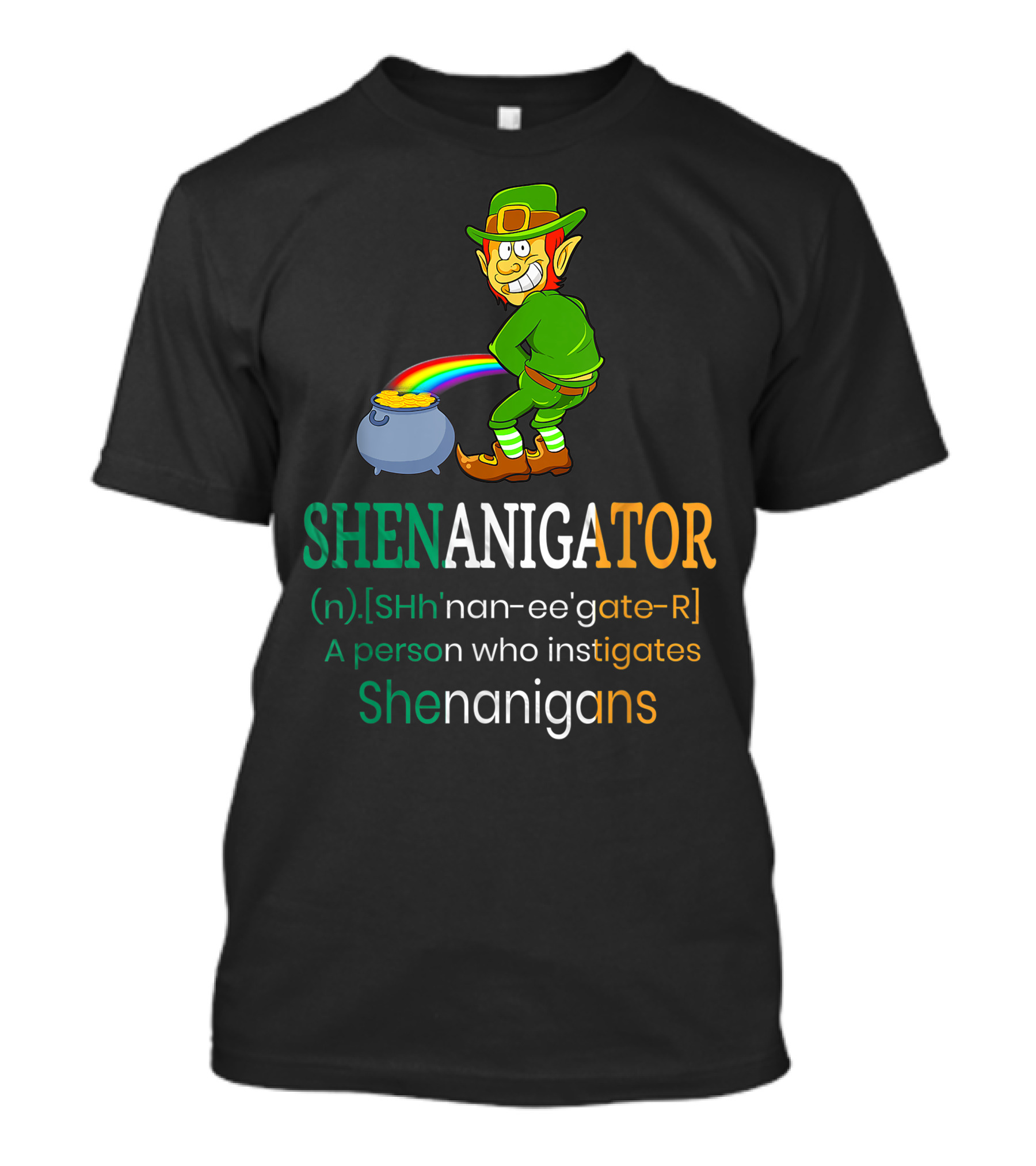 St Party's Day Leprechaun Shenanigator Definition Rainbow Pot Of Gold T-Shirt