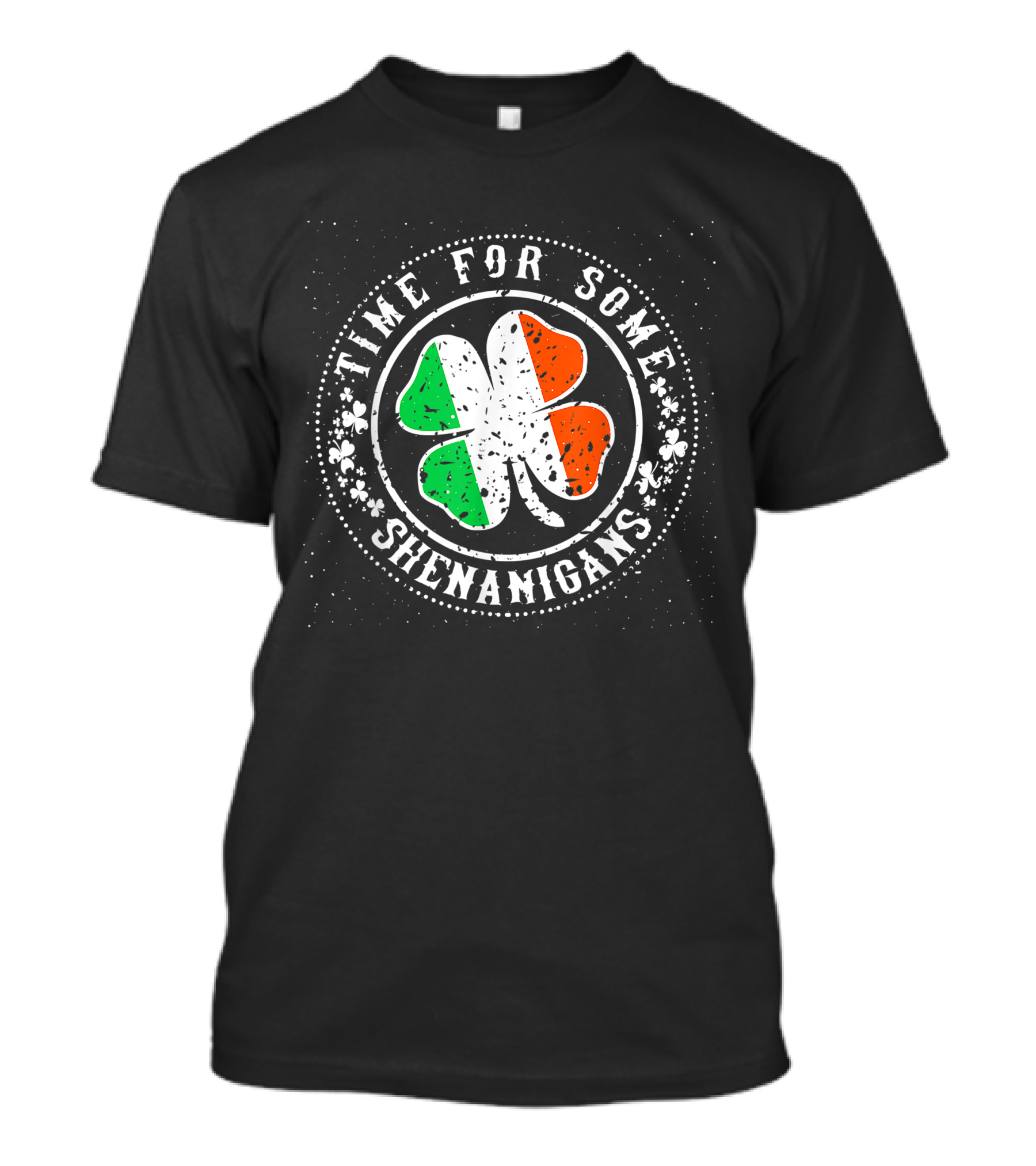 Time For Some Shenanigans St Patty's Day Irish Clover T-Shirt