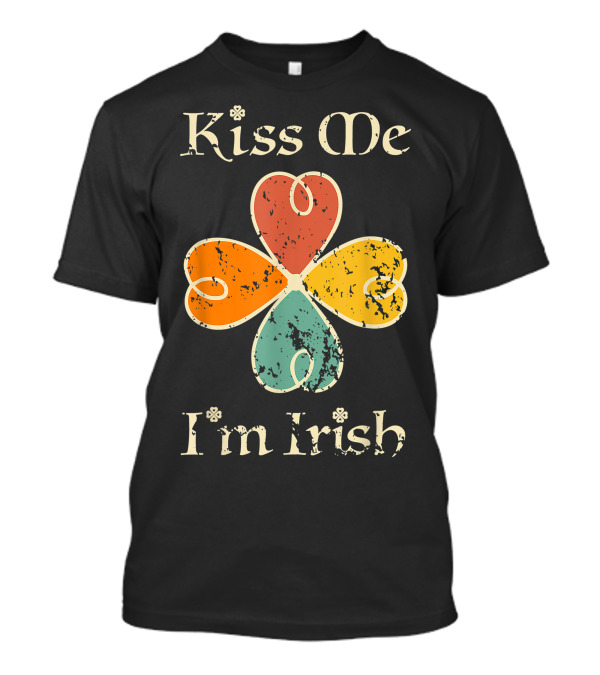 Kiss Me I'm Irish Vintage Retro Clover Shamrock T-Shirt