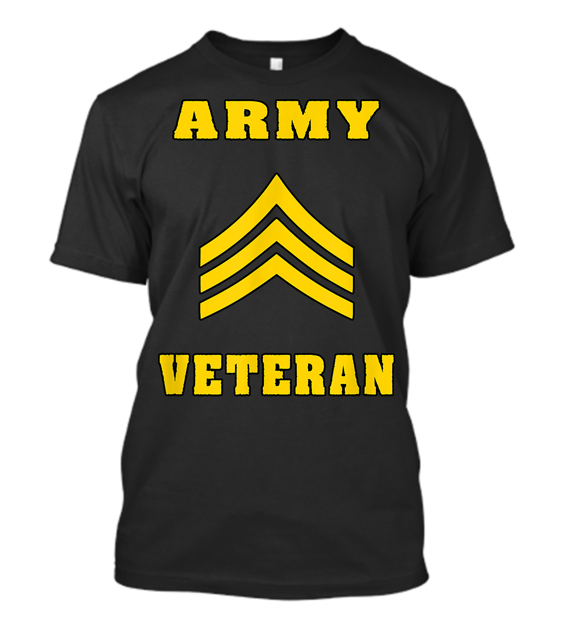 Army Sergeant Veteran Military Chevron T-Shirt
