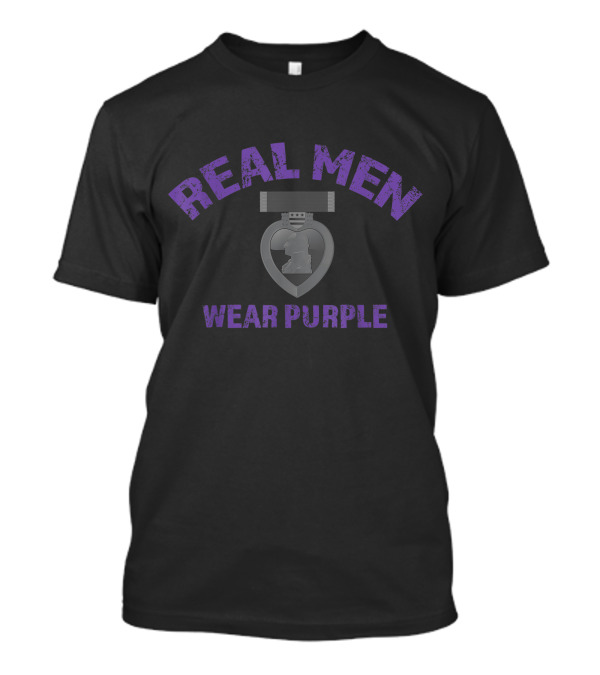 Real Men Wear Purple Wounded Veteran Purple Heart Heroic Valor T-Shirt