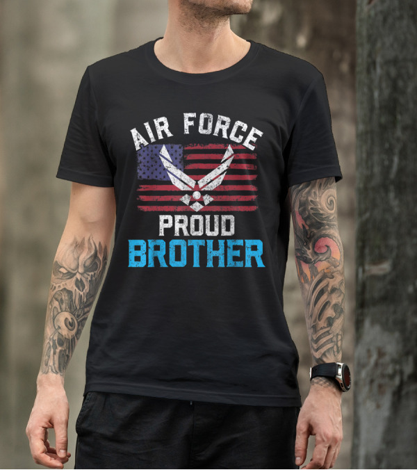 Proud Air Force Brother American Flag Veteran Symbolic T-Shirt