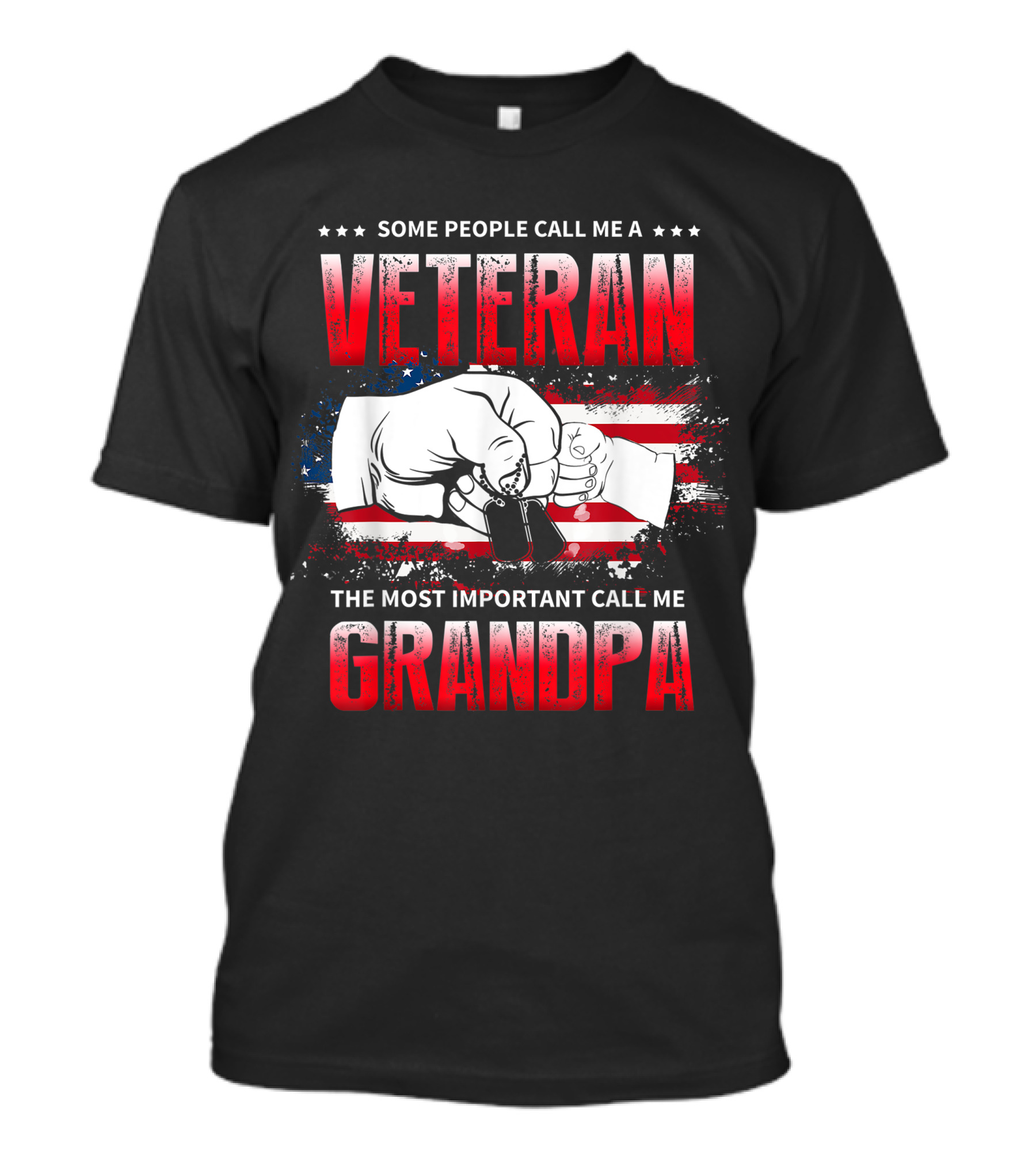 Some People Call Me A Veteran Most Important Call Me Grandpa T-Shirt