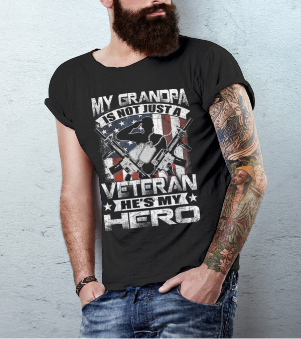 My Grandpa Is Not Just A Veteran He's My Hero With Military Silhouette And American Flag T-Shirt