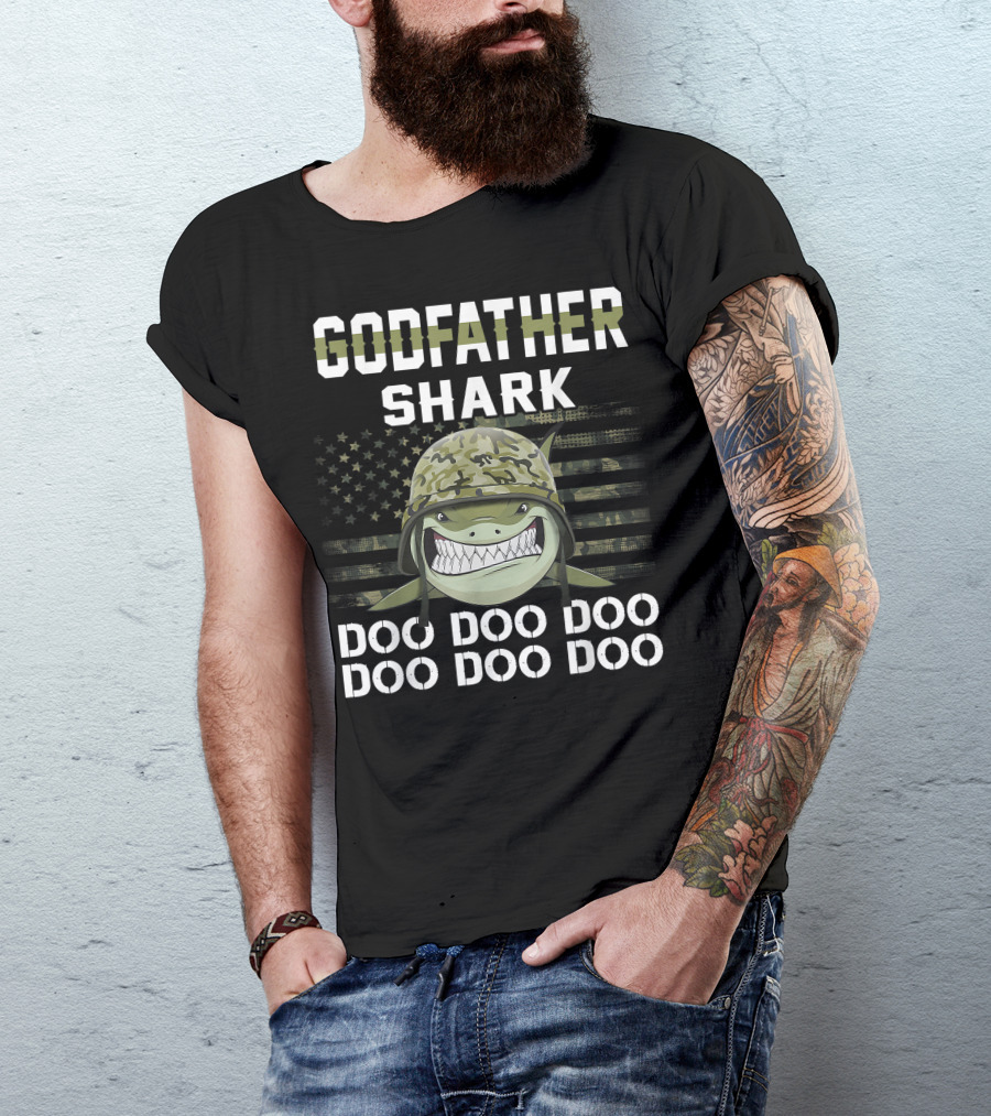Godfather Shark Doo Doo Doo Military Veteran Army T-Shirt