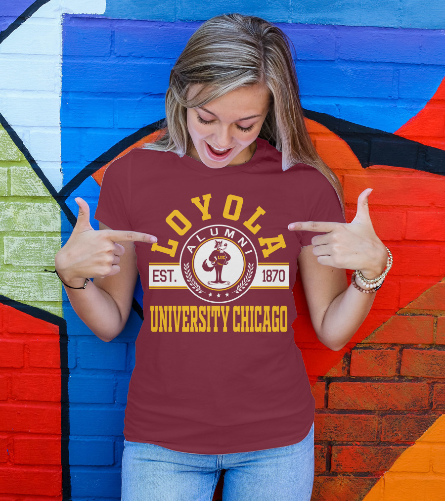 Loyola University Chicago Alumni Established 1870 T-Shirt