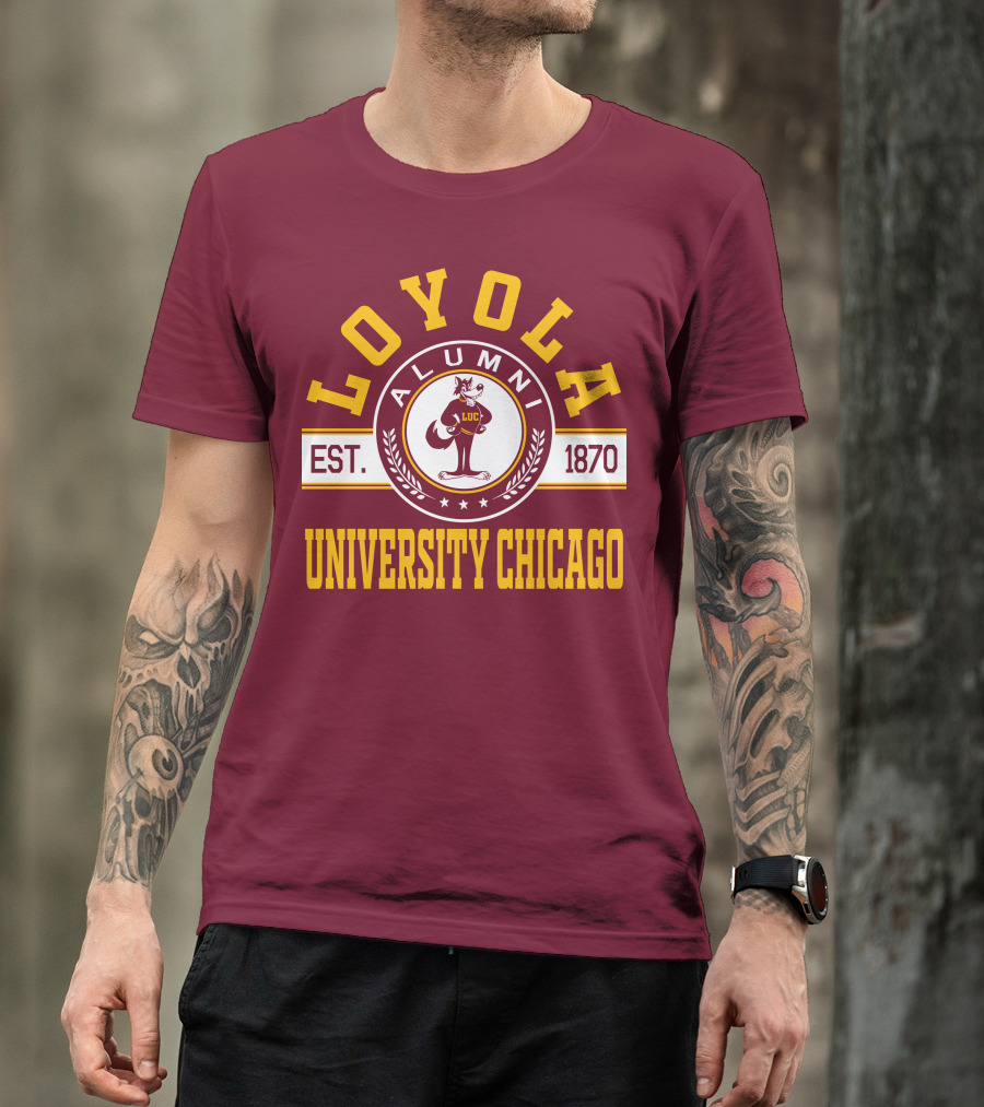 Loyola University Chicago Alumni Established 1870 T-Shirt