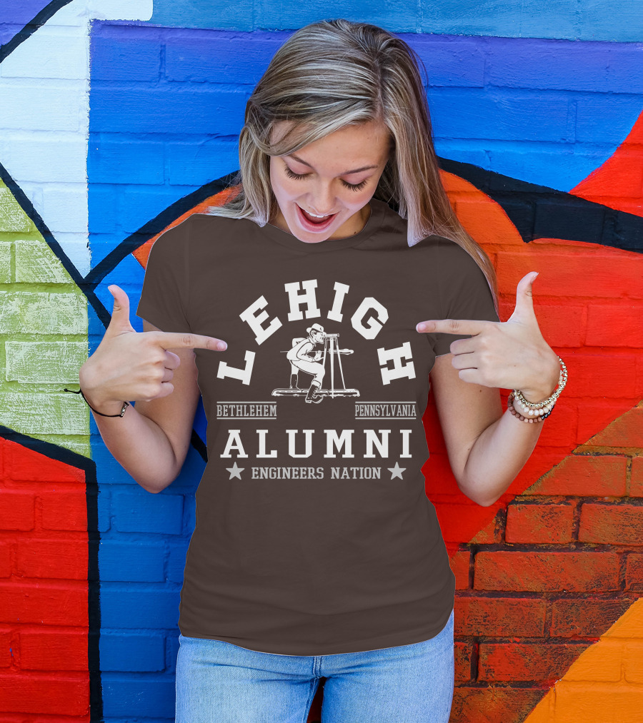 Lehigh Alumni Bethlehem Pennsylvania Engineers Nation T-Shirt
