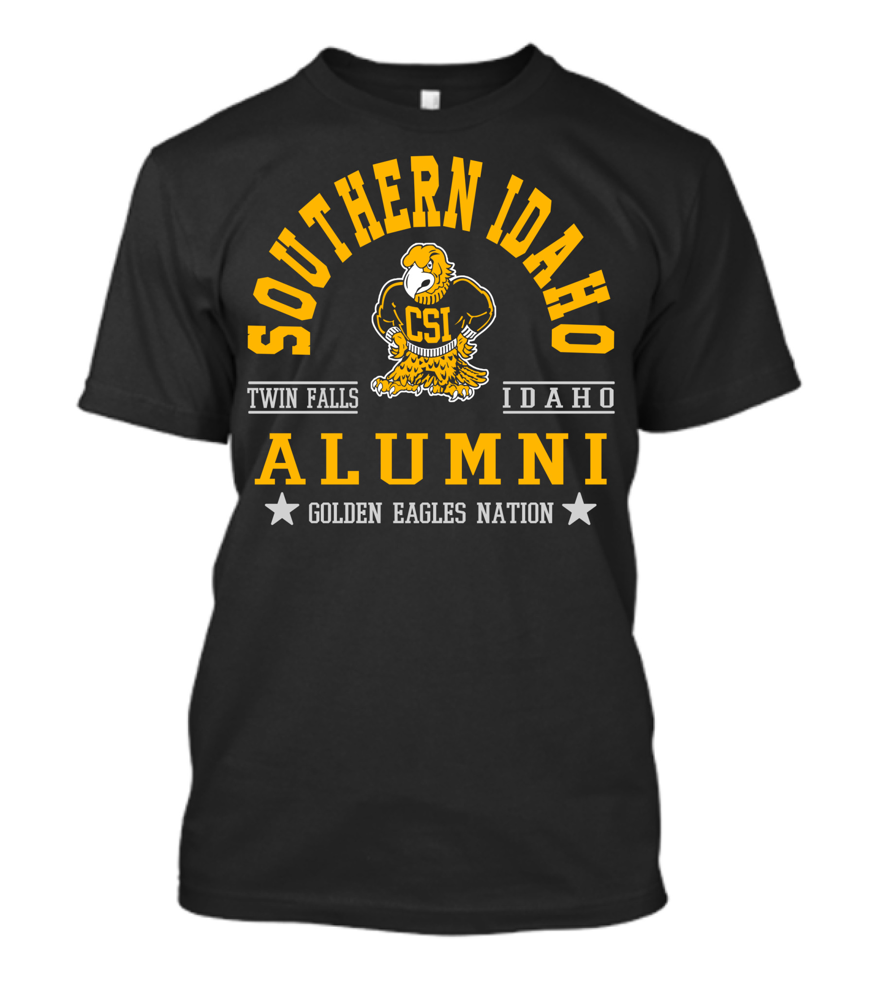 Southern Idaho Alumni CSI Golden Eagles Nation Twin Falls Idaho T-Shirt