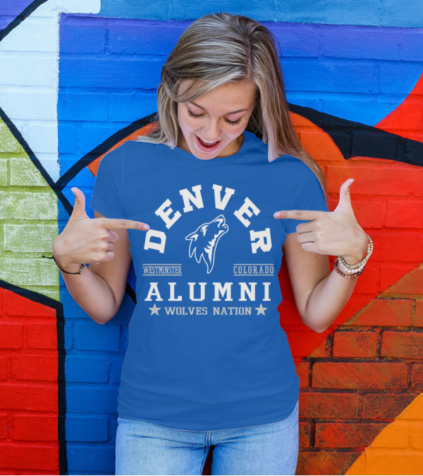 Denver Westminster Colorado Alumni Wolves Nation T-Shirt