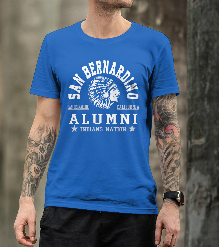 San Bernardino California Alumni Indians Nation T-Shirt