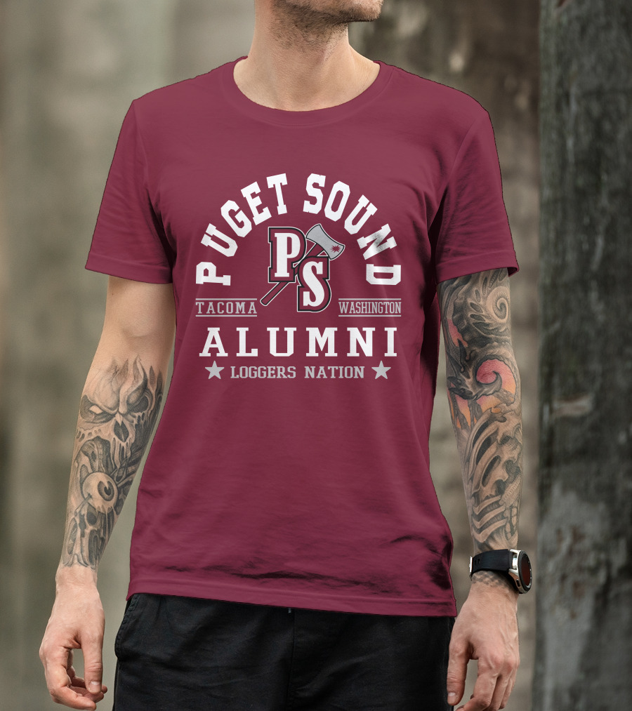 Puget Sound PS Tacoma Washington Alumni Loggers Nation T-Shirt