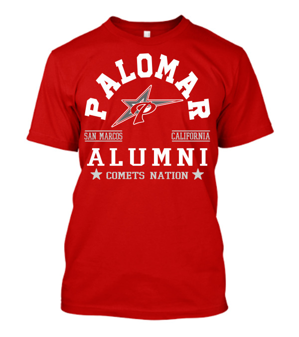 Palomar Alumni Comets Nation San Marcos California T-Shirt