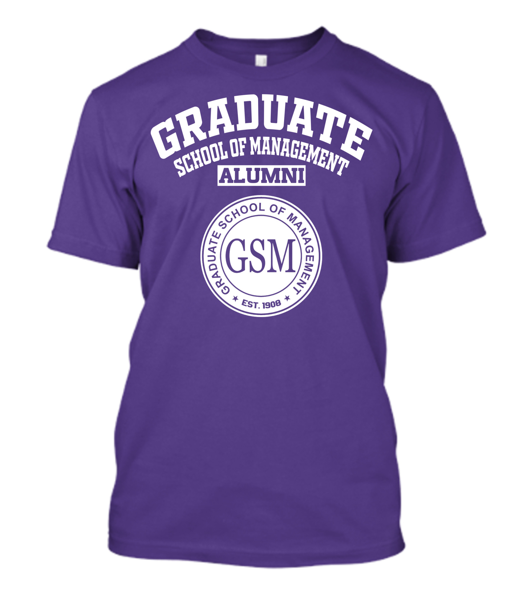 Graduate School Of Management Alumni GSM Est. 1908 T-Shirt