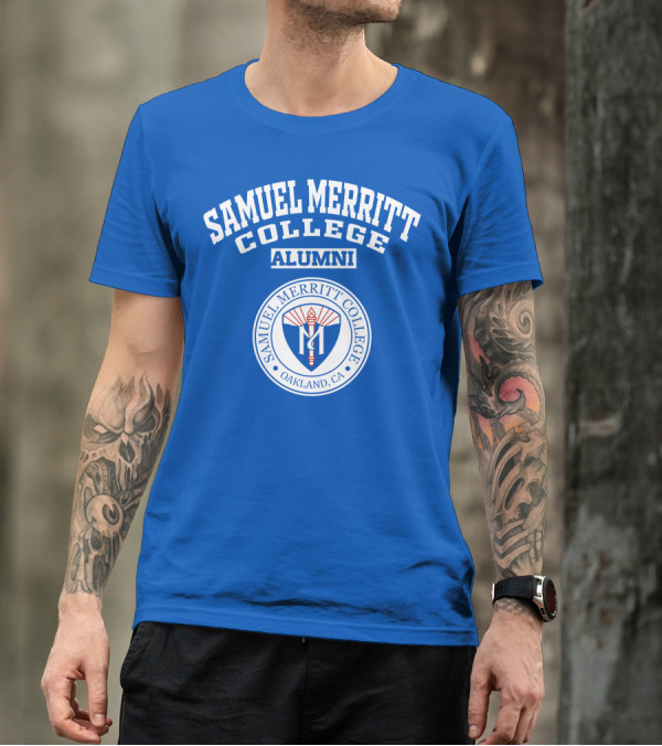 SAMUEL MERRITT COLLEGE ALUMNI OAKLAND CA T-Shirt