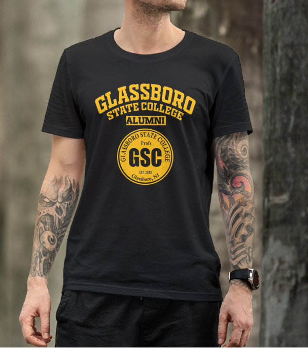 Glassboro State College Alumni Profs GSC Est. 1923 Glassboro NJ T-Shirt