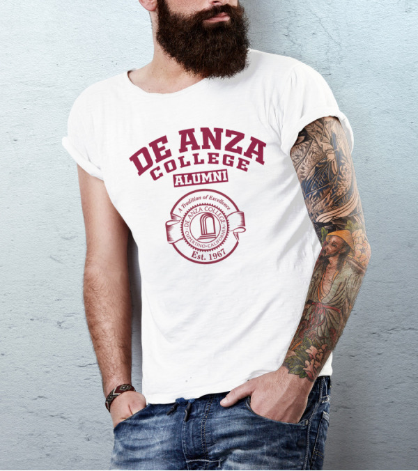 De Anza College Alumni A Tradition Of Excellence Cupertino California Est. 1967 T-Shirt