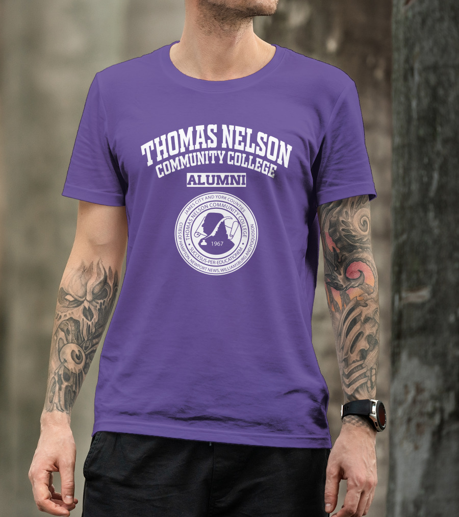 Thomas Nelson Community College Alumni 1967 Seal James City And York Counties Hampton Newport News Williamsburg Poquoson T-Shirt