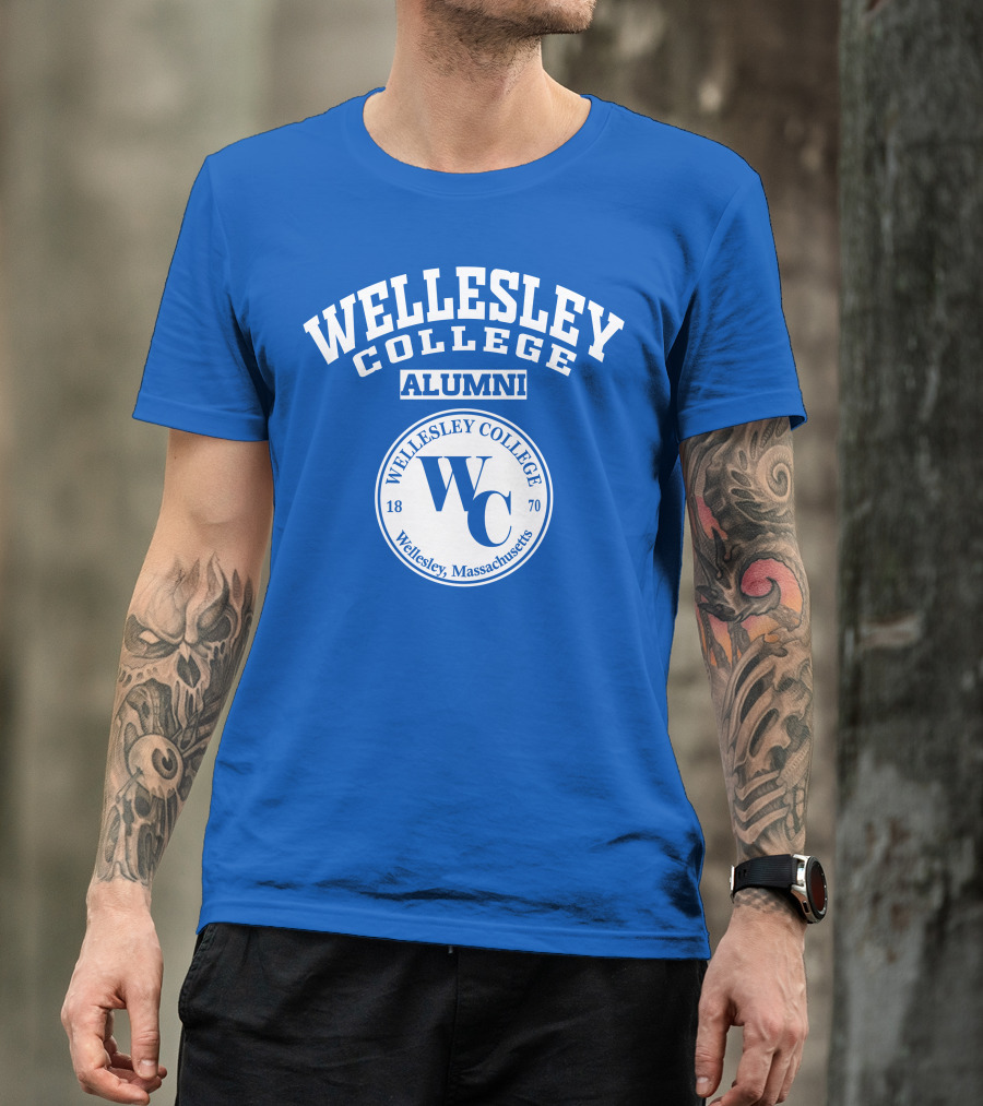 Wellesley College Alumni Wellesley Massachusetts WC 1870 T-Shirt