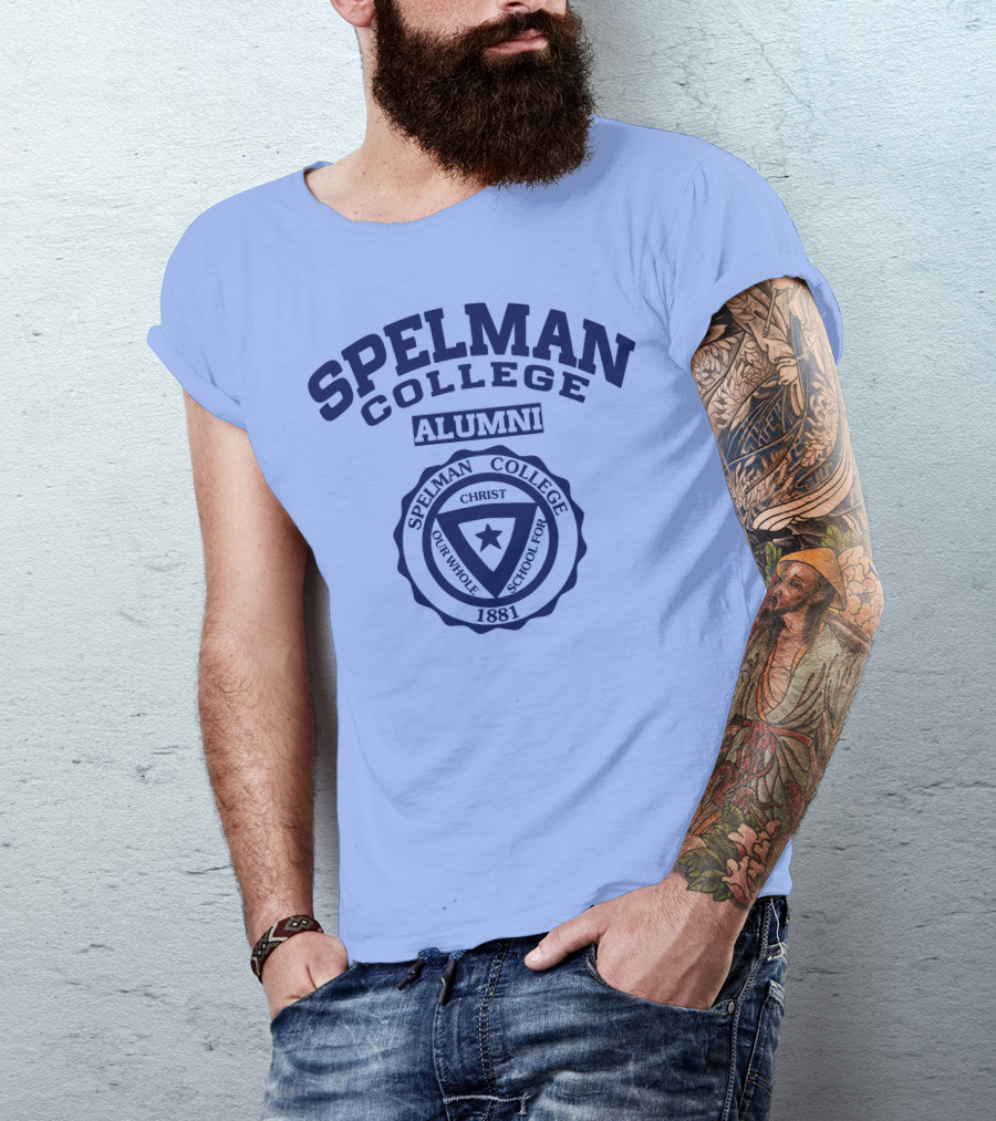 Spelman College Alumni 1881 Crest Our Whole School For Christ T-Shirt