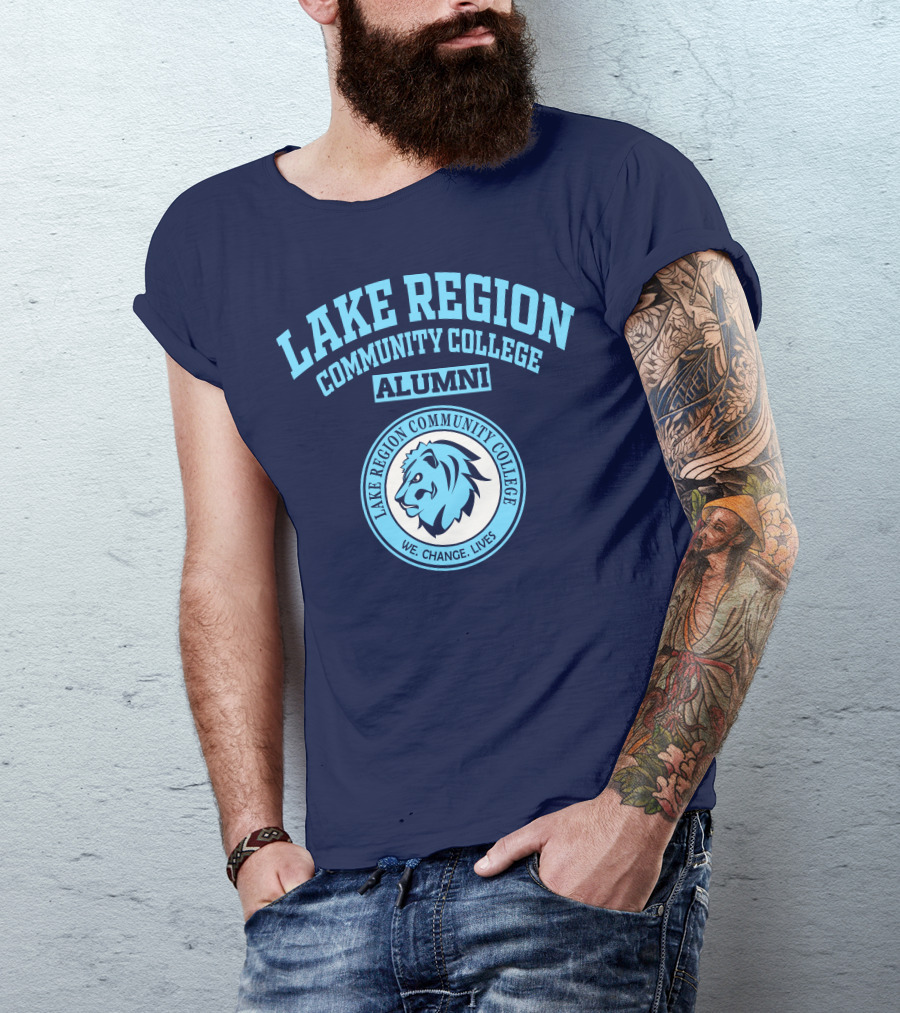 Lake Region Community College Alumni We Change Lives Lion T-Shirt