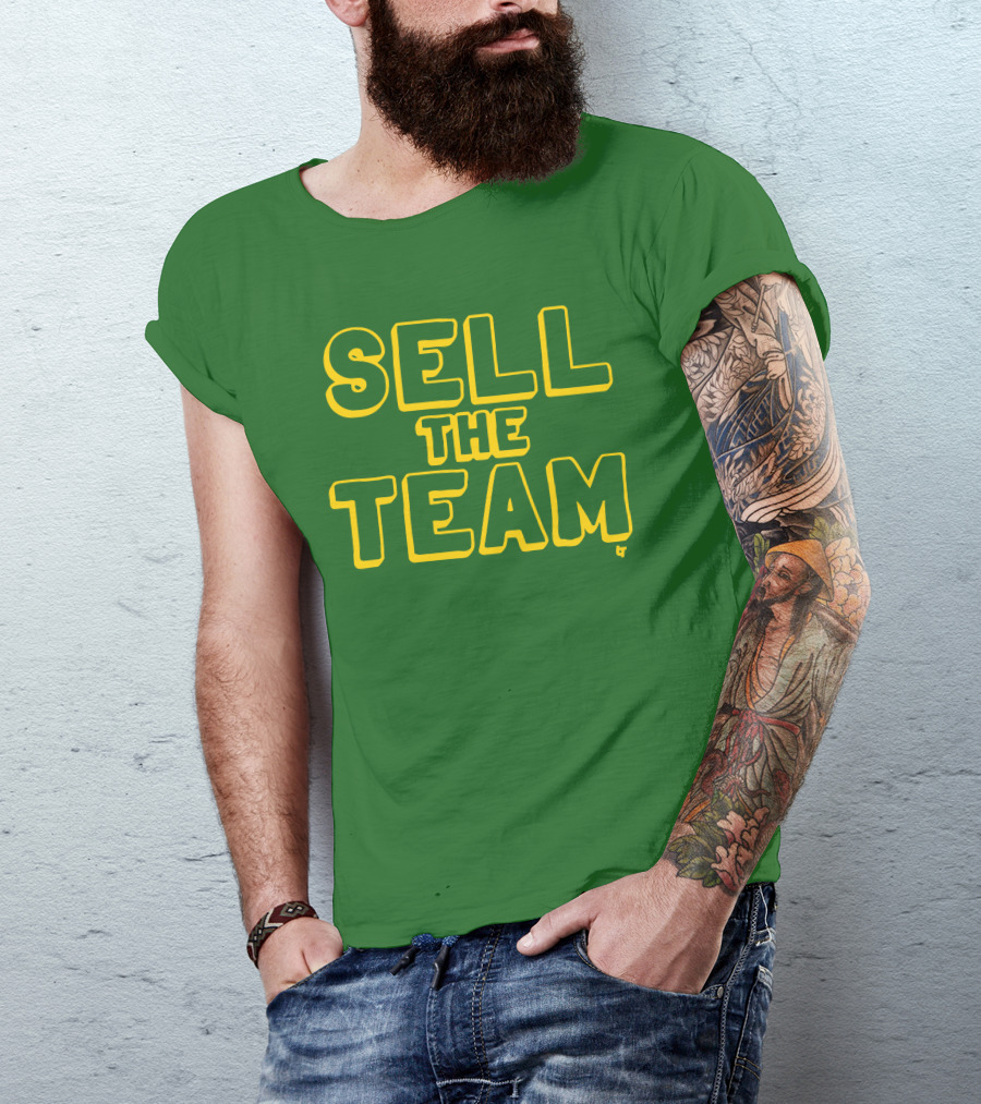 Sell The Team Oakland Statement T-Shirt