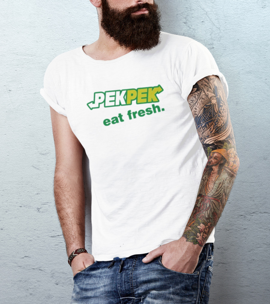 PEK PEK Eat Fresh Subway T-Shirt