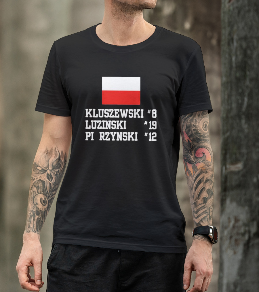 Kluszewski 8 Luzinski 19 Pierzynski 12 Polish Flag T-Shirt