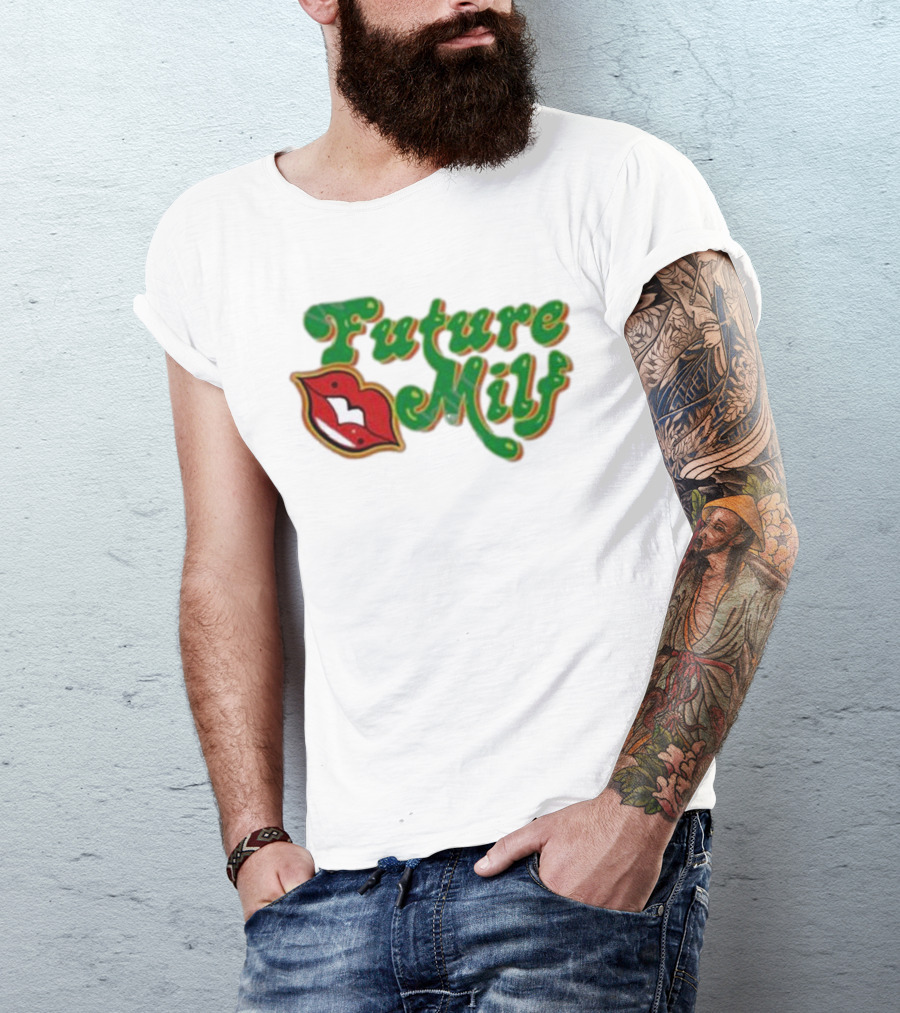 Future M.I.L.F Red Lips Green Script T-Shirt