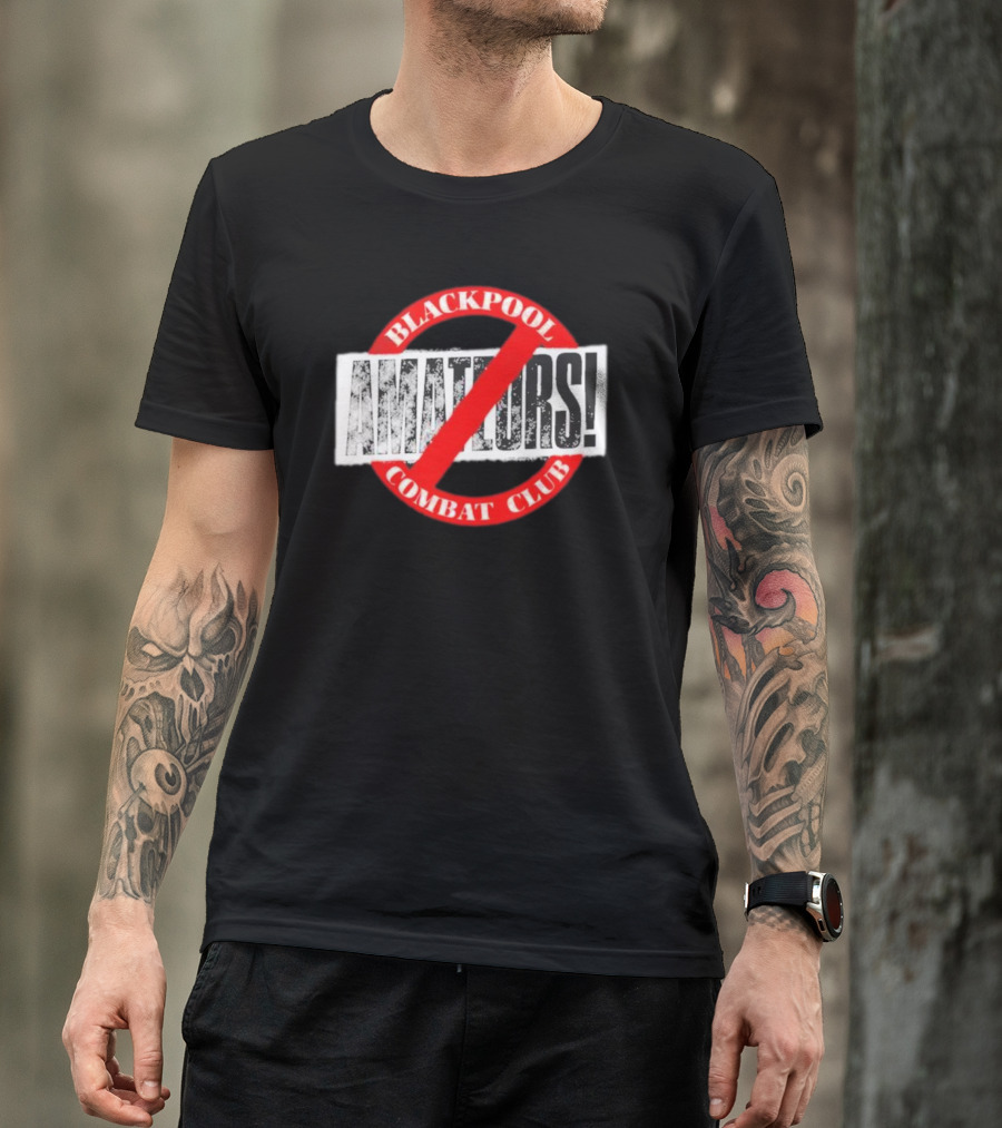 Blackpool Combat Club No Amateurs T-Shirt