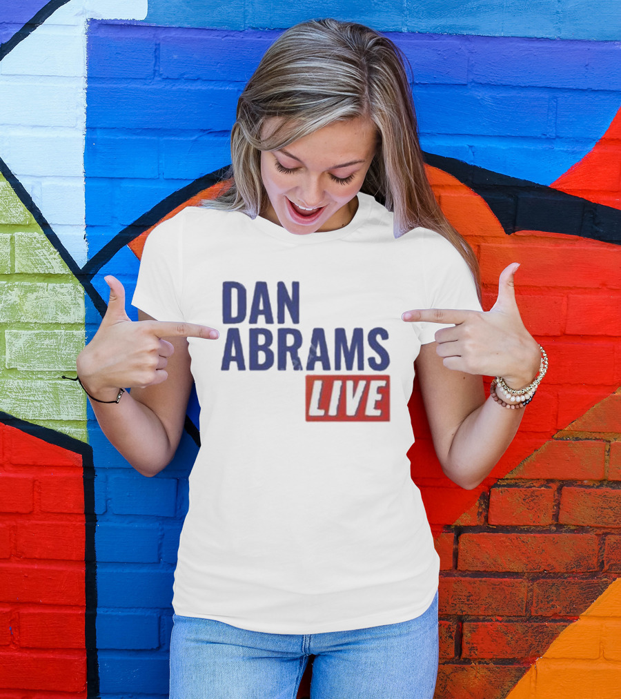 Dan Abrams Live Show Bold Text Red And Blue T-Shirt
