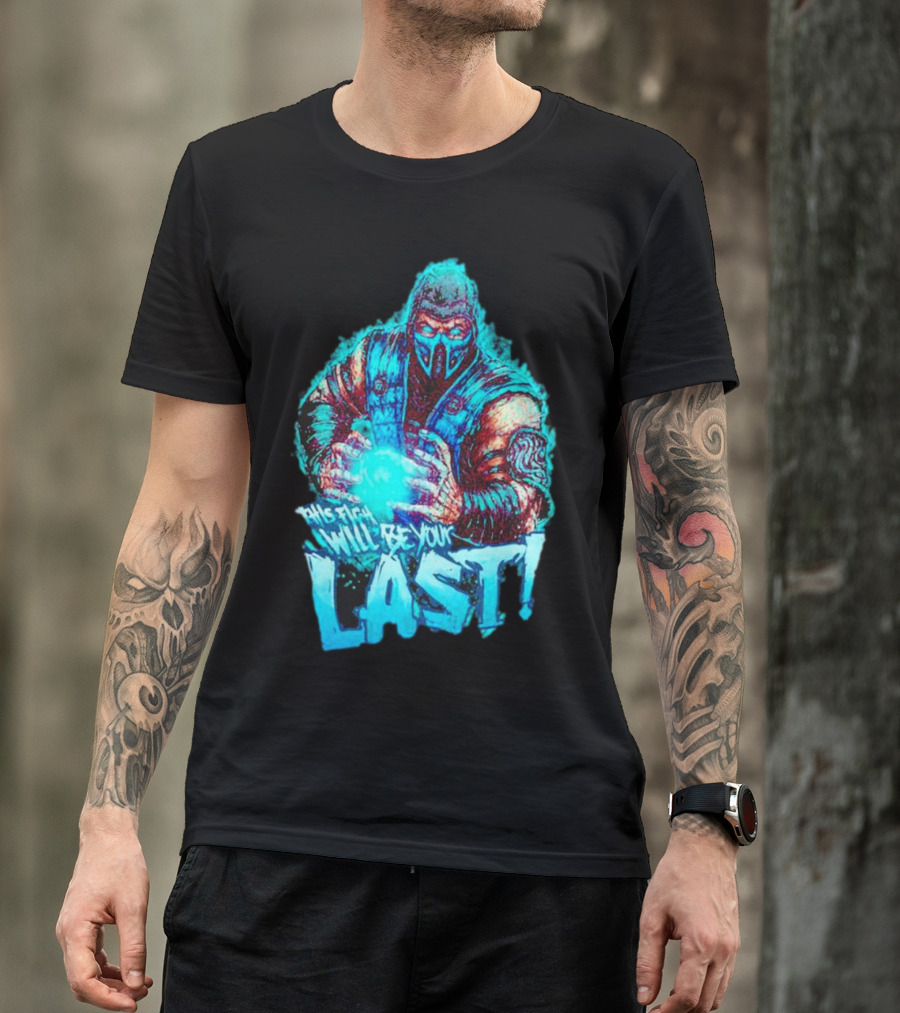 Sub Zero This Fight Will Be Your Last Mortal Kombat T-Shirt