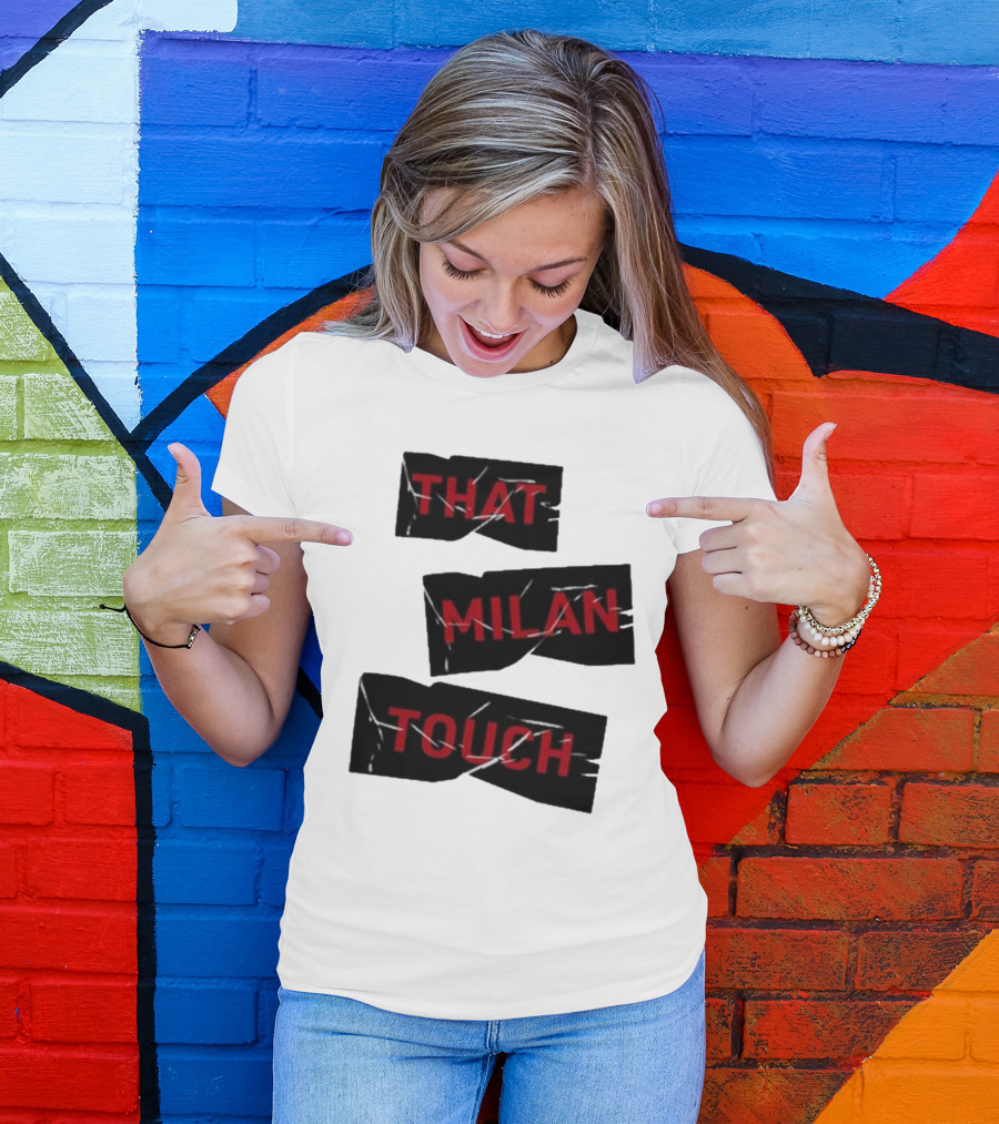 THAT MILAN TOUCH Fashion Statement Italian Style Influence T-Shirt