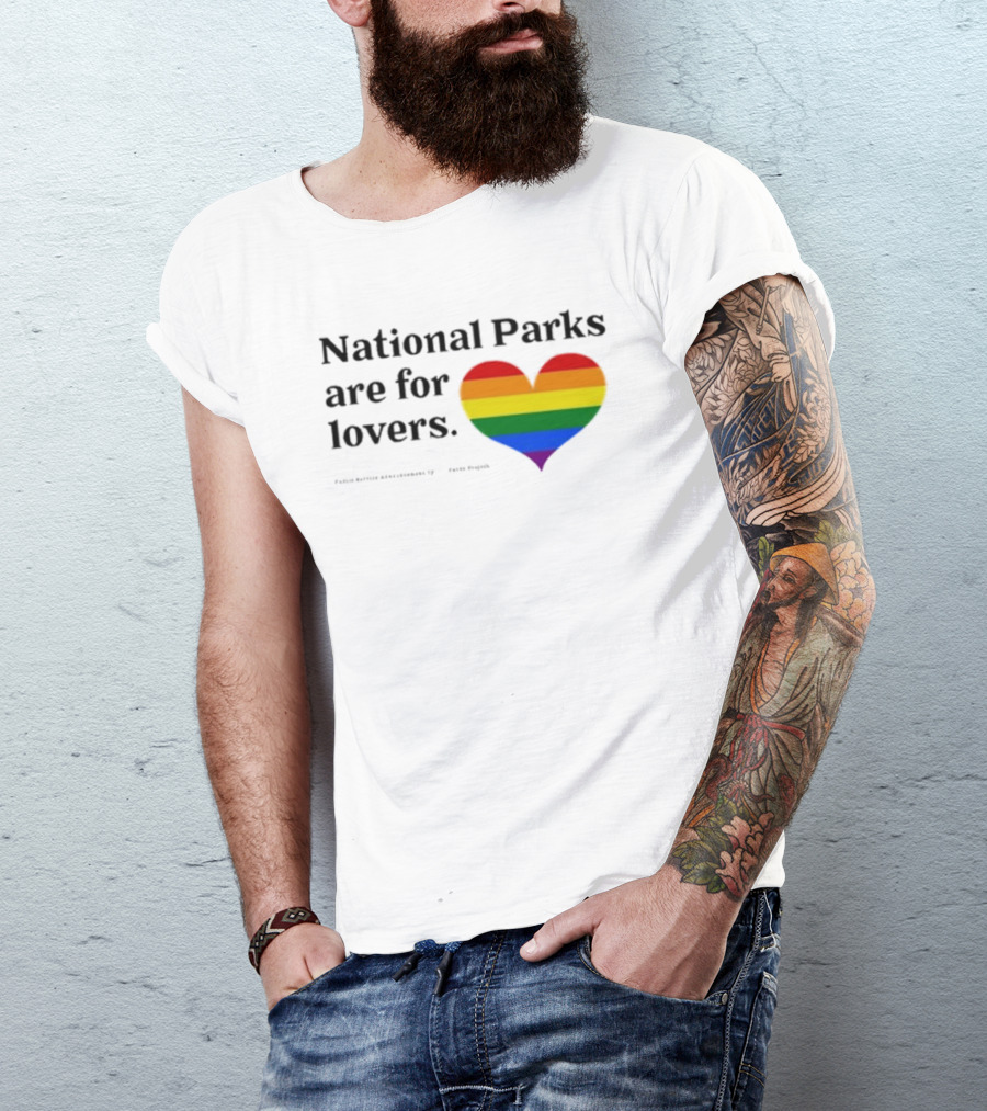 Parks Project National Parks Are For Lovers Rainbow Heart Pride T-Shirt