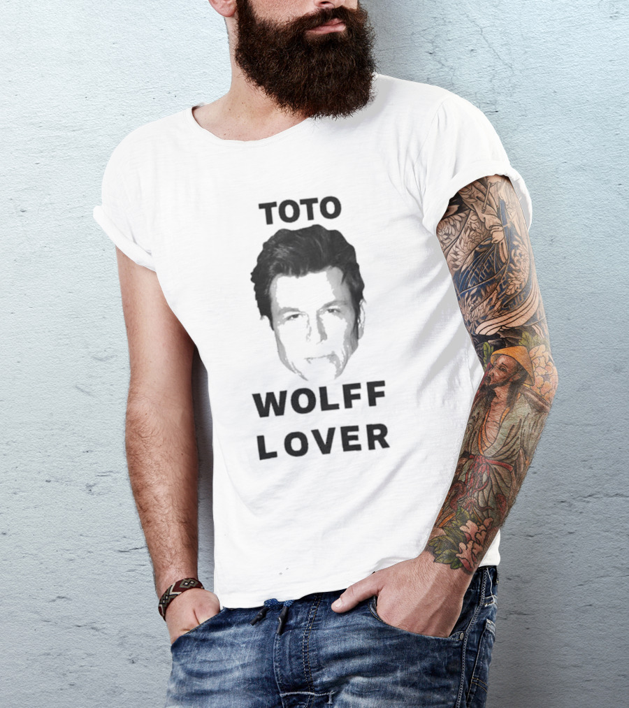 Toto Wolff Lover T-Shirt