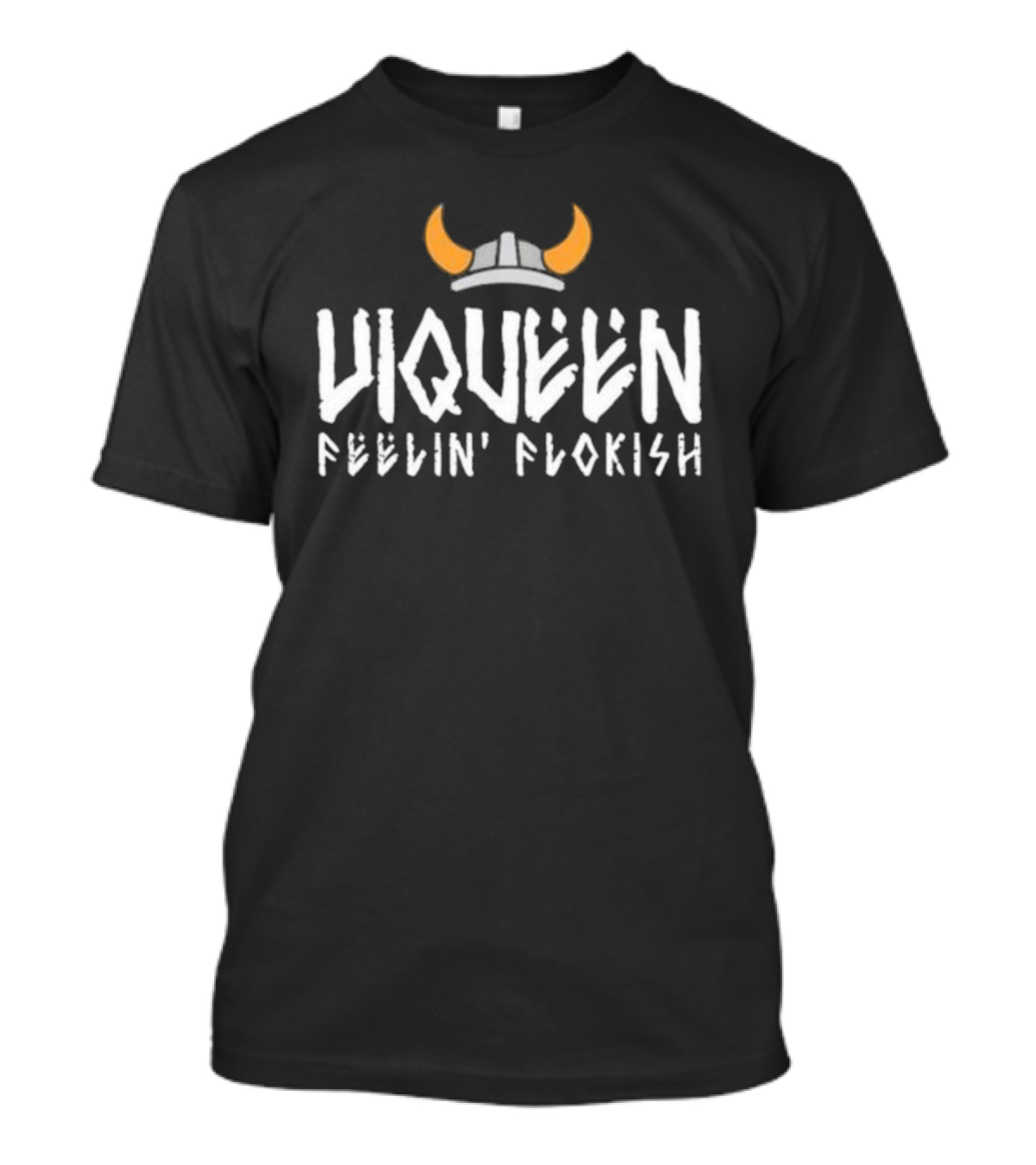 Viqueen Feelin’ Flokish Viking Helmet T-Shirt